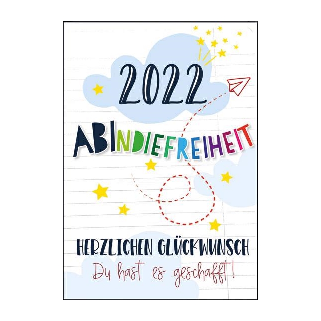 2022/ ABIndiefreiheit/ Herzlichen Glückwunsch