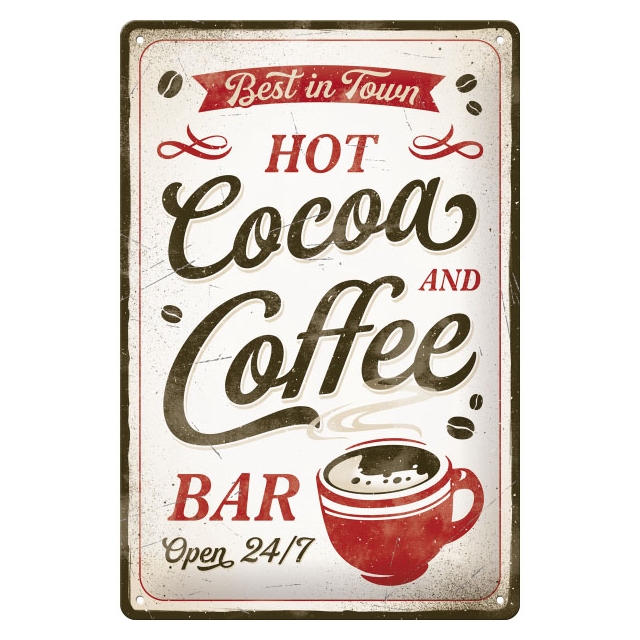 Hot Cocoa & Coffee Blechschild