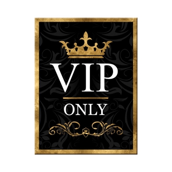VIP Only Magnet